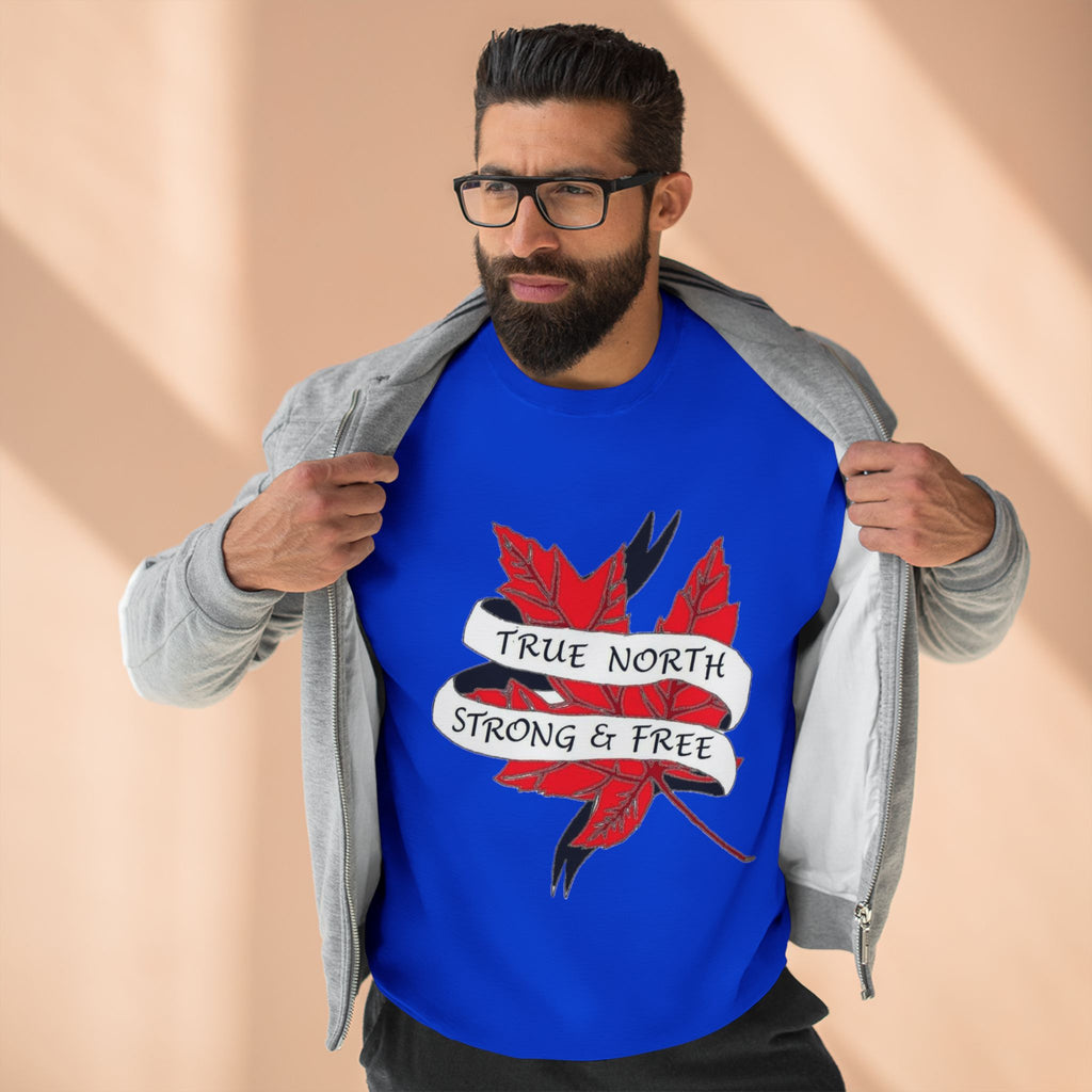 True North Sweatshirt — "True North Strong and Free" Canadian Maple Crewneck